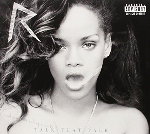 Rihanna/Talk That Talk@Explicit Version@Deluxe Ed.