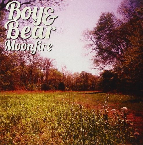 Boy & Bear/Moonfire@Import-Eu@Import-Eu
