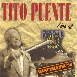 Tito Puente/Dancemania '98-Live At Birdlan