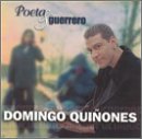 Domingo Quinones/Poeta Y Guerrero
