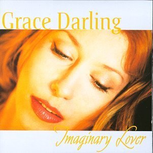 Grace Darling/Imaginary Lover