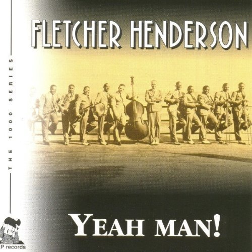 Fletcher Henderson/Yeah Man