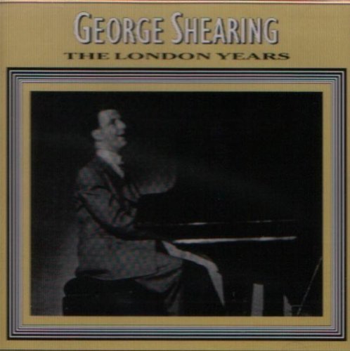 George Shearing/London Years