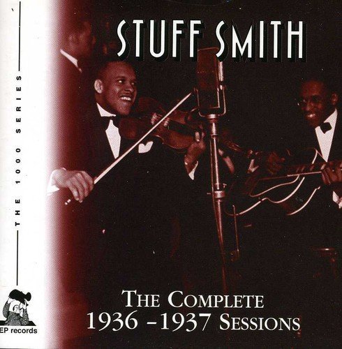 Stuff Smith/Complete 1936-37 Sessions