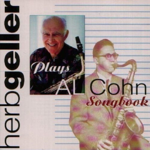 Herb Geller/Plays The Al Cohn Songbook