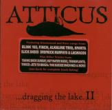 Atticus Dragging The Lake Volume 2 Atticus Dragging The Lake 
