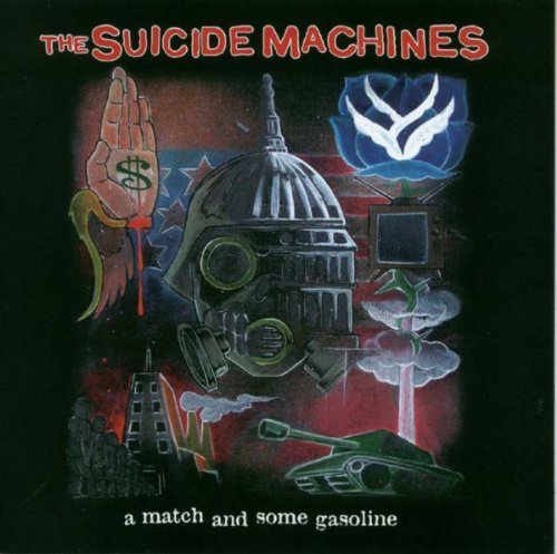 The Suicide Machines/Match & Some Gasoline