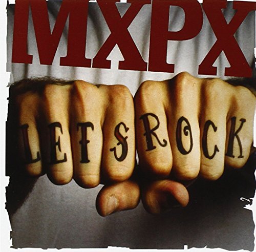 Mxpx/Let's Rock