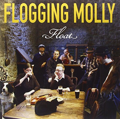 Flogging Molly/Float
