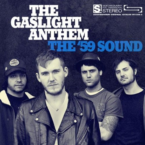 Gaslight Anthem '59 Sound 