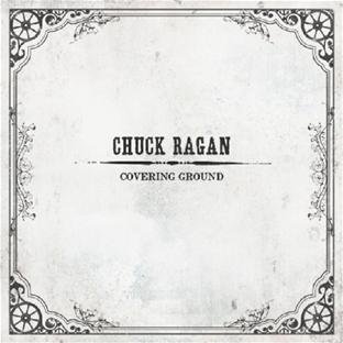 Chuck Ragan/Covering Ground