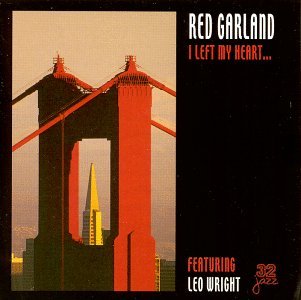 Red Garland/I Left My Heart In San Francis