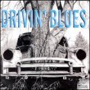Drivin' Blues/Drivin' Blues@James/Reed/Willis/Hooker@Lockwood/Mccann/Allison/Dunn