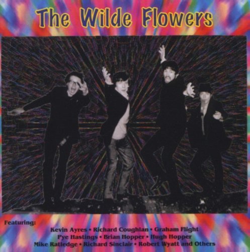 Wilde Flowers/Wilde Flowers