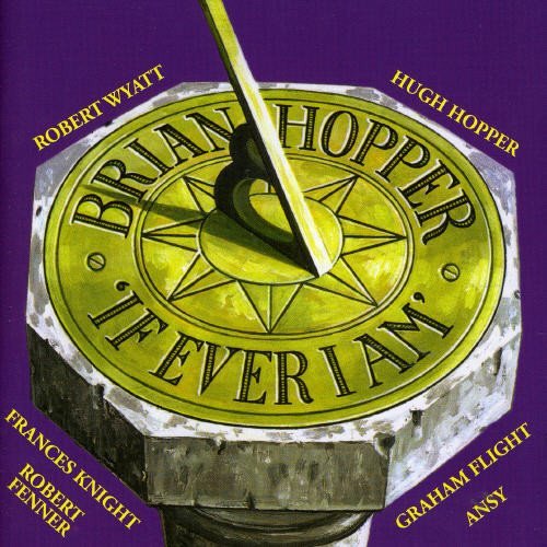 Brian Hopper/If Ever I Am