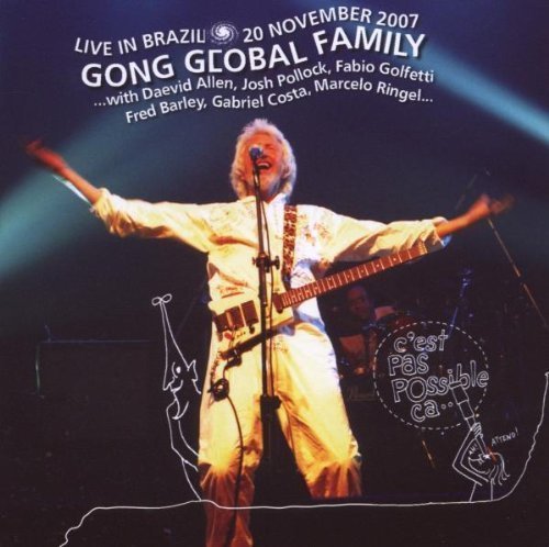 Gong Global Family Live In Brazil 2007 
