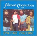 Fairport Convention Encore Encore 