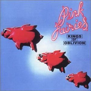 Pink Fairies/Kings Of Oblivion@Import-Gbr