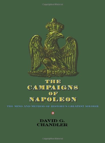 David G. Chandler The Campaigns Of Napoleon 