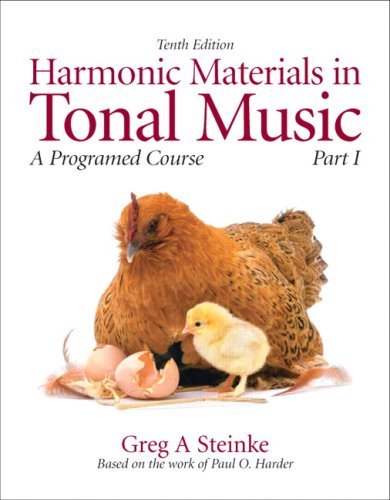 Greg Steinke Harmonic Materials In Tonal Music A Programmed Course Part 1 0010 Edition; 