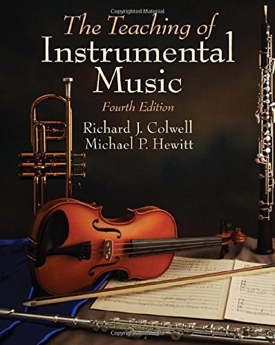 Richard Colwell The Teaching Of Instrumental Music 0004 Edition; 