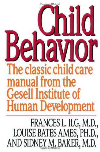 Francis L. Ilg/Child Behavior Ri@Revised