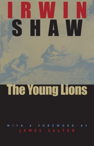 Irwin Shaw/The Young Lions