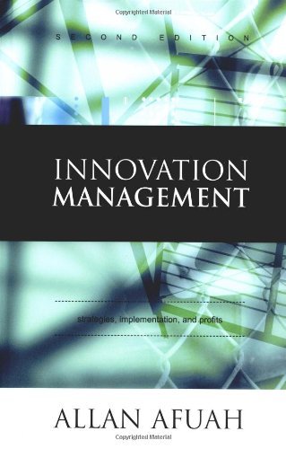 Allan Afuah Innovation Management Strategies Implementation And Profits 0002 Edition; 