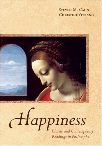 Cahn,Steven M. (EDT)/ Vitrano,Christine (EDT)/Happiness