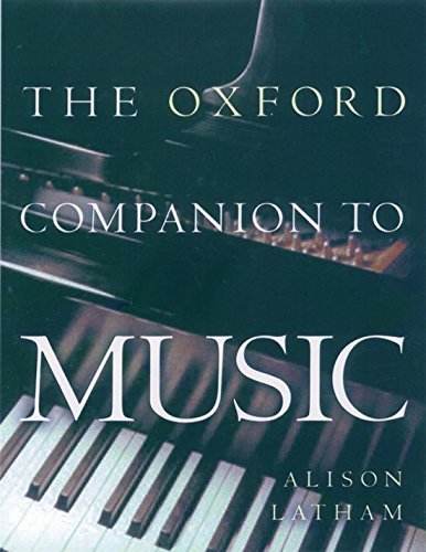 Alison Latham The Oxford Companion To Music 