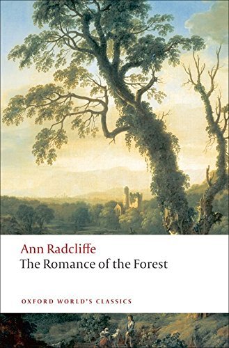 Ann Ward Radcliffe/The Romance of the Forest