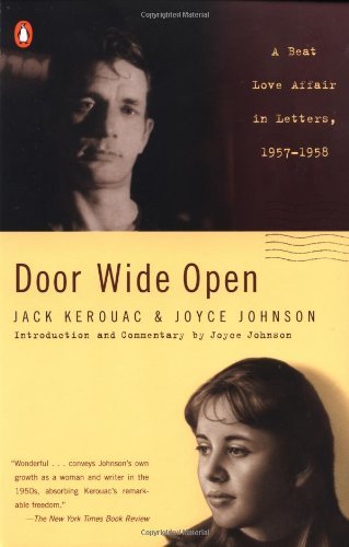 Jack Kerouac/Door Wide Open@ A Beat Love Affair in Letters, 1957-1958