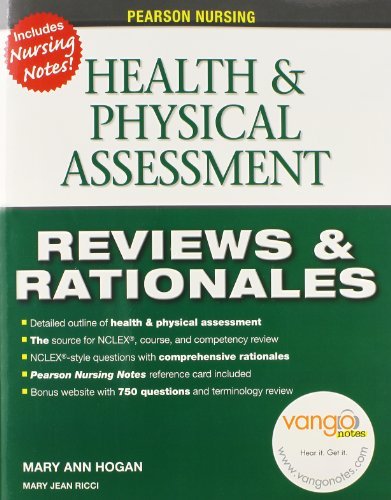 Mary Ann Hogan Pearson Nursing Reviews & Rationales Health & Physical Assessment [with Access Code] 