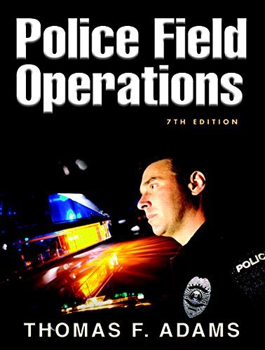 Thomas Francis Adams Police Field Operations 0007 Edition; 