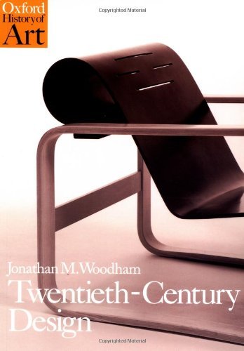 Jonathan M. Woodham/Twentieth-Century Design