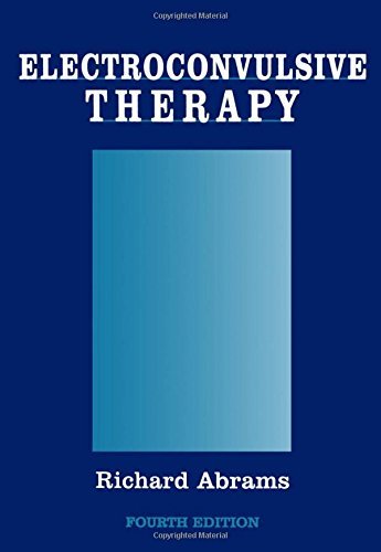 Richard Abrams Electroconvulsive Therapy 0004 Edition; 