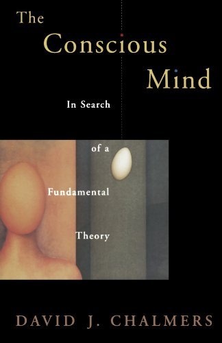 David J. Chalmers Conscious Mind In Search Of A Fundamental Theory ( Revised 