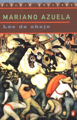 Mariano Azuela/Los De Abajo