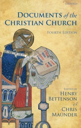 Henry Bettenson Documents Of The Christian Church 0004 Edition; 