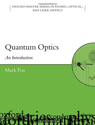 Mark Fox Quantum Optics An Introduction 