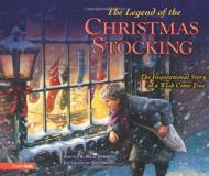 Rick Osborne The Legend Of The Christmas Stocking An Inspirational Story Of A Wish Come True R 