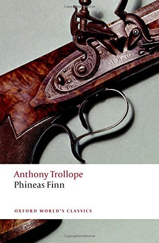 Anthony Trollope/Phineas Finn
