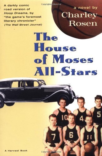 Charley Rosen/The House of Moses All-Stars