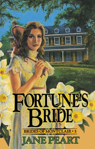Jane Peart/Fortune's Bride@ Book 3