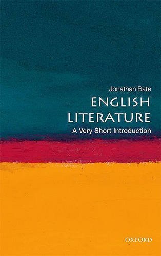 Jonathan Bate/English Literature@ A Very Short Introduction