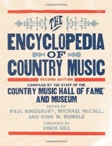 Paul Kingsbury/The Encyclopedia of Country Music@0002 EDITION;