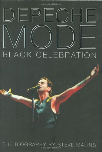 Steve Malins/Depeche Mode@Black Celebration: The Biography