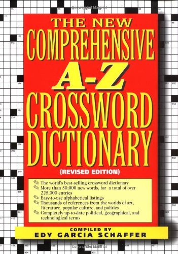 Edy Garcia Schaffer New Comprehensive A Z Crossword Dictionary Revised 