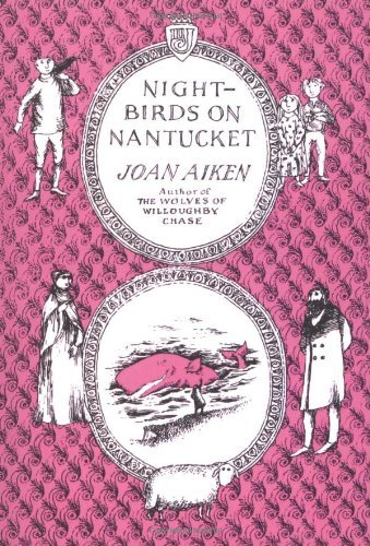 Joan Aiken Nightbirds On Nantucket 