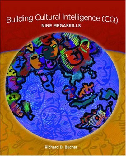 Richard Bucher Building Cultural Intelligence (cq) Nine Megaskills (neteffect Series) 